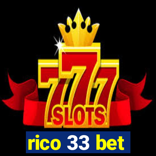 rico 33 bet
